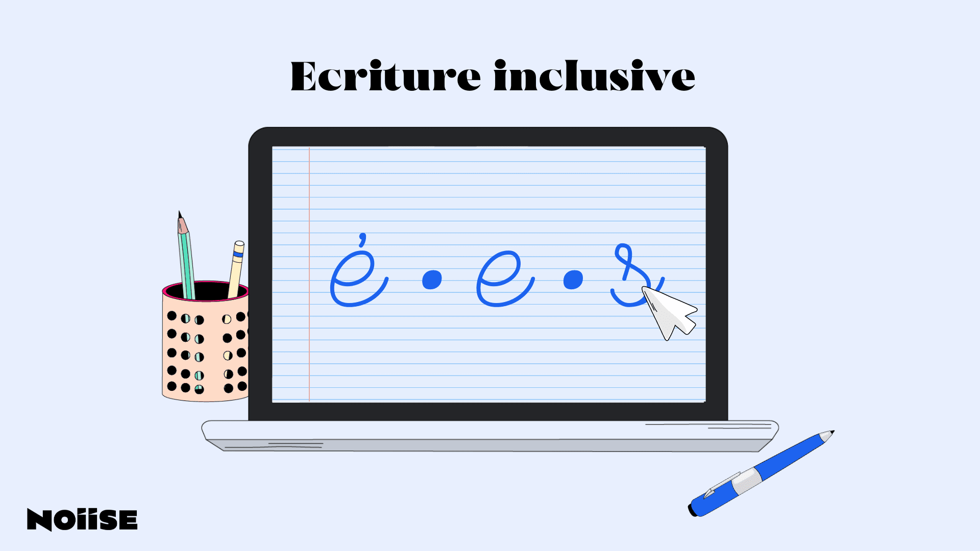 Ecriture Inclusive