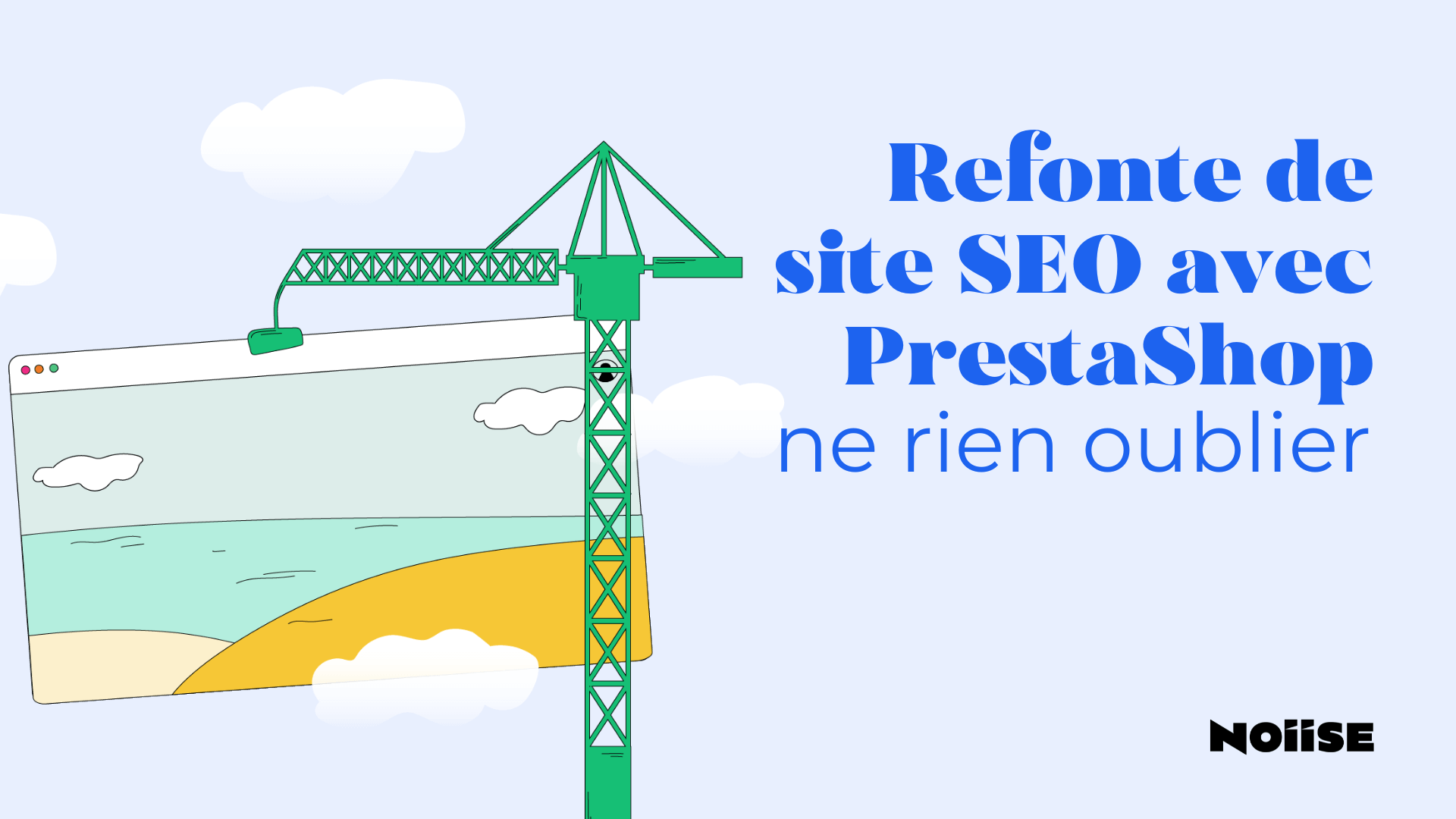 Refonte de site SEO avec PrestaShop : ne rien oublier
