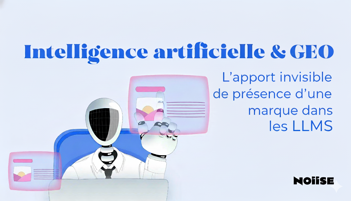 L'apport invisible de la présence d'une marque dans les LLMS
